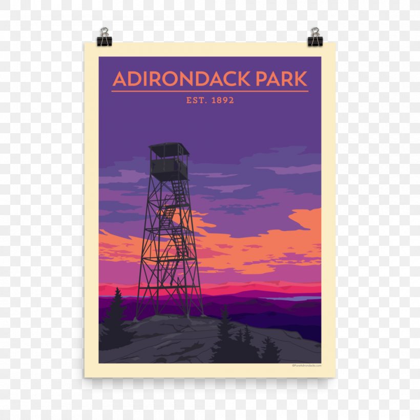 Adirondack Park Adirondack High Peaks Poster Paper Adirondack Advertising, PNG, 1000x1000px, Adirondack Park, Adirondack High Peaks, Adirondack Mountains, Advertising, Paper Download Free