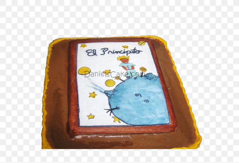 Torte Tart The Little Prince Torta Cake, PNG, 579x562px, Torte, Birthday, Book, Cake, Fondant Icing Download Free
