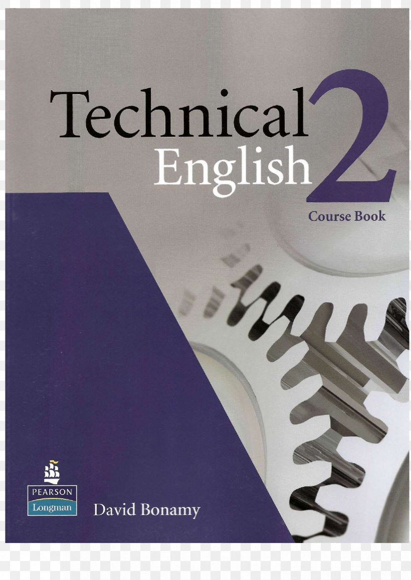 Technical English, Level 3 Course Book Technical English 2: Teacher's Book Technical English 3, PNG, 1653x2336px, Book, Brand, English, Student, Text Download Free