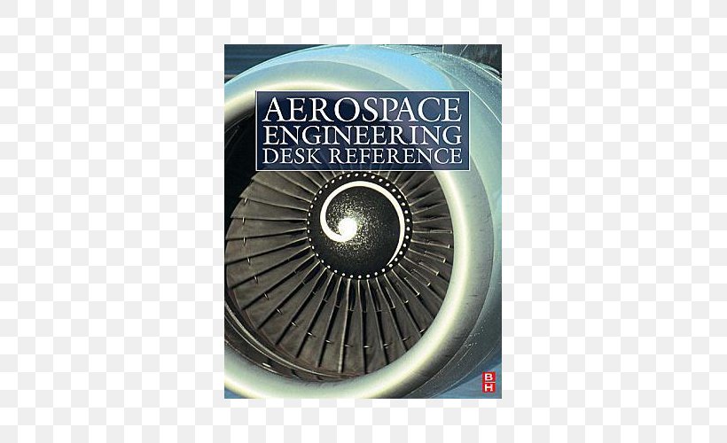 Physicians' Desk Reference 2016 Aerospace Engineering Desk Reference Aviation, PNG, 500x500px, Aerospace, Aerodynamics, Aeronautics, Aerospace Engineering, Aircraft Download Free