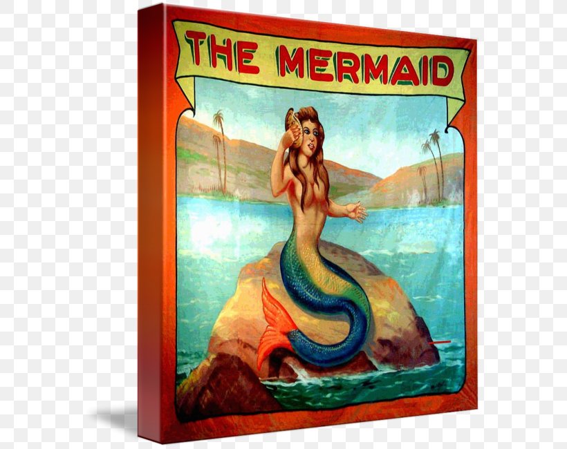 Mermaid Painting Art Sideshow Carnival, PNG, 576x650px, Mermaid, Advertising, Art, Carnival, Circus Download Free