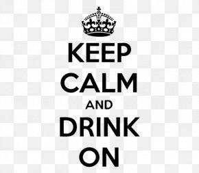 Beer - Beer Keep Calm And Carry On Alcoholic Drink Vodka PNG