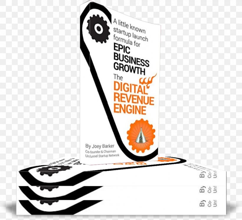 Digital Revenue Engine: A Little Known Startup Launch Formula For Epic Business Growth ... In Any Niche. Sales Amazon.com, PNG, 893x812px, Revenue, Amazoncom, Brand, Engine, International Standard Book Number Download Free