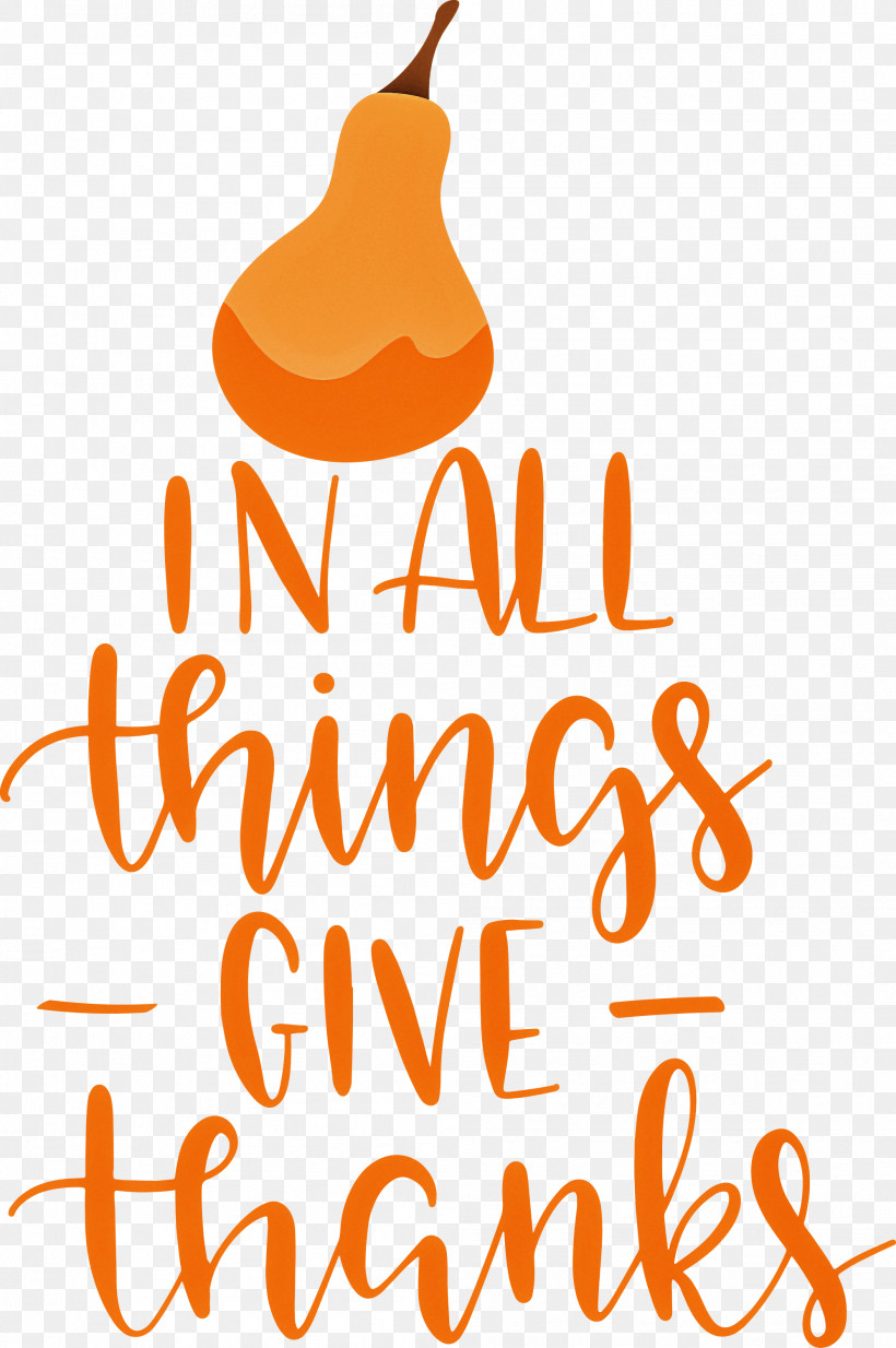 Give Thanks Thanksgiving, PNG, 1993x3000px, Give Thanks, Calligraphy, Fruit, Geometry, Happiness Download Free