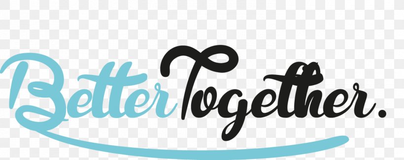 Together Is Better: A Little Book Of Inspiration Better Together Clip Art, PNG, 1500x596px, Better Together, Brand, Calligraphy, Jack Johnson, Logo Download Free