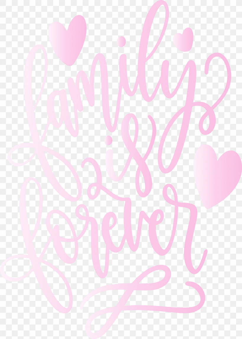 Family Day Heart Family Is Forever, PNG, 2140x3000px, Family Day, Family Is Forever, Heart, Love, Pink Download Free
