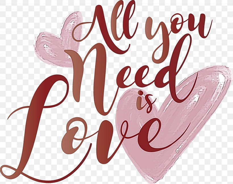 Valentines Day All You Need Is Love, PNG, 3000x2374px, Valentines Day, All You Need Is Love, Calligraphy, Heart, Love Download Free