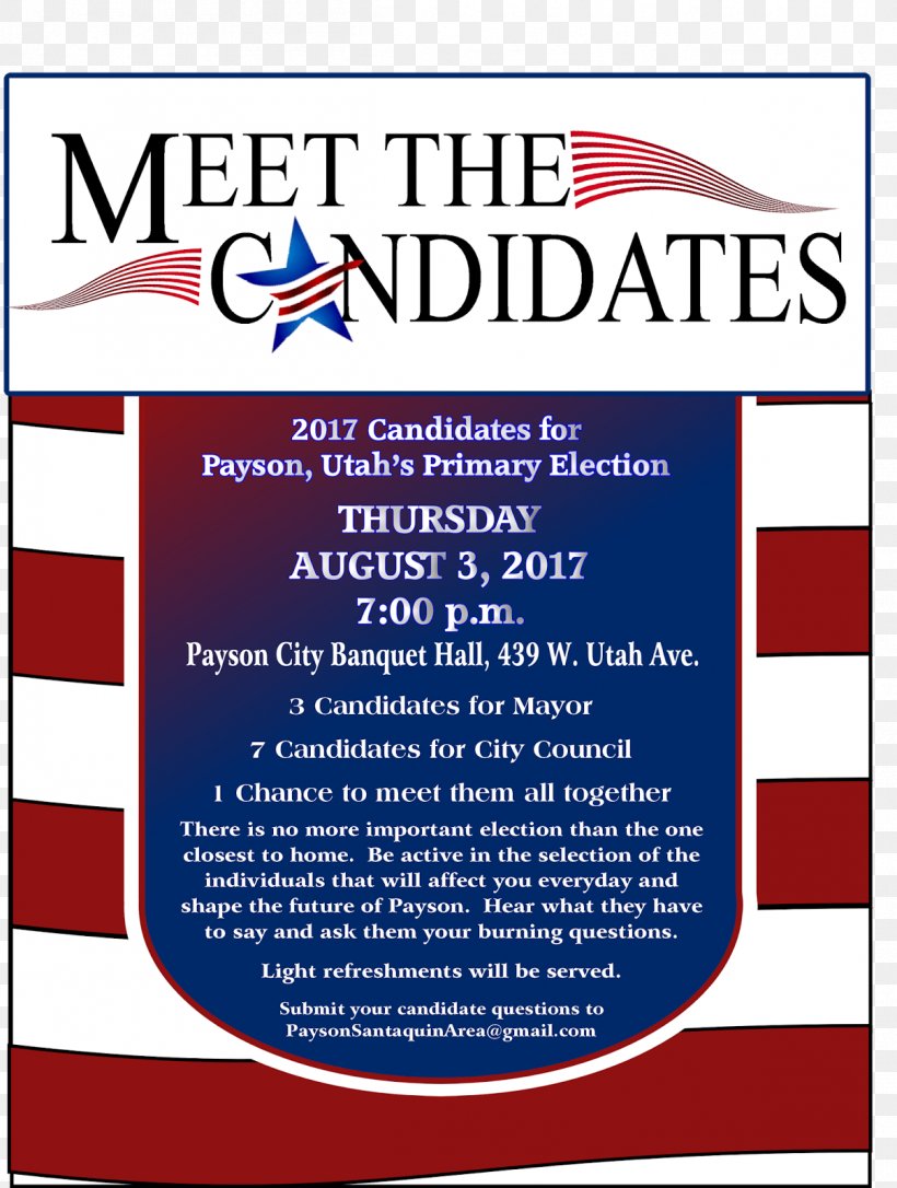 Payson Candidate Primary Election Santaquin, PNG, 1207x1600px, Payson, Advertising, Area, Ballot, Banner Download Free