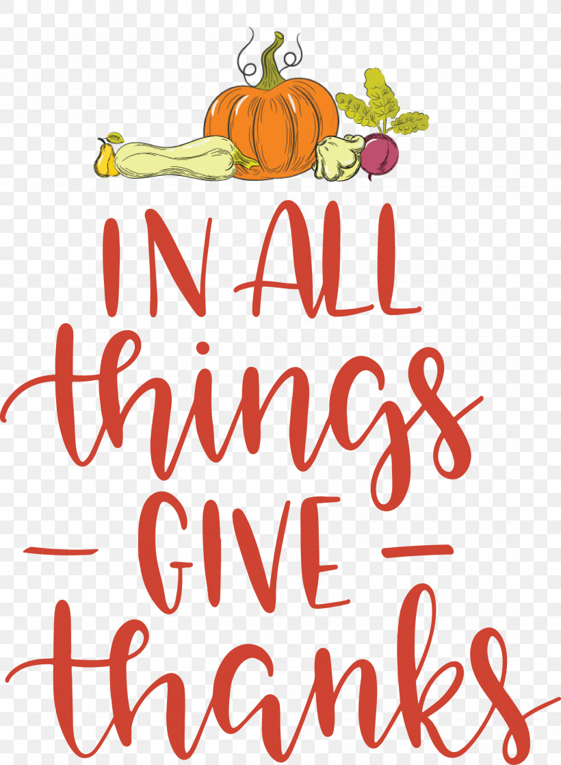 Give Thanks Thanksgiving, PNG, 2202x3000px, Give Thanks, Apple, Flower, Fruit, Happiness Download Free