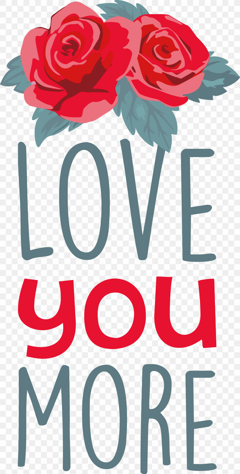 Love You More Valentines Day Valentine, PNG, 1523x3000px, Love You More, Blue, Blue Rose, Cobalt Blue, Color Download Free