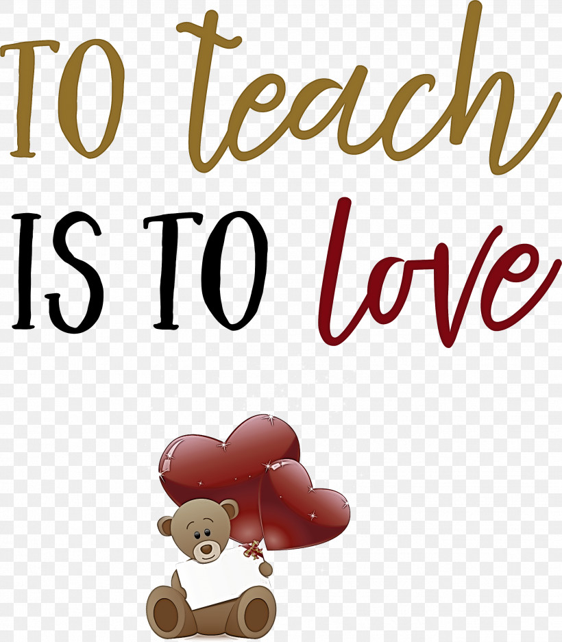 To Teach Is To Love Valentines Day Valentine, PNG, 2623x3000px, Valentines Day, Meter, Quotes, Valentine Download Free