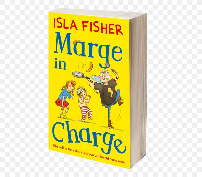 Marge In Charge And The Stolen Treasure Marge And The Pirate Baby Ned’s Circus Of Marvels Marge And The Secret Tunnel: Book Four In The Fun Family Series By Isla Fisher, PNG, 496x720px, Comedian, Actor, Area, Book, Fiction Download Free
