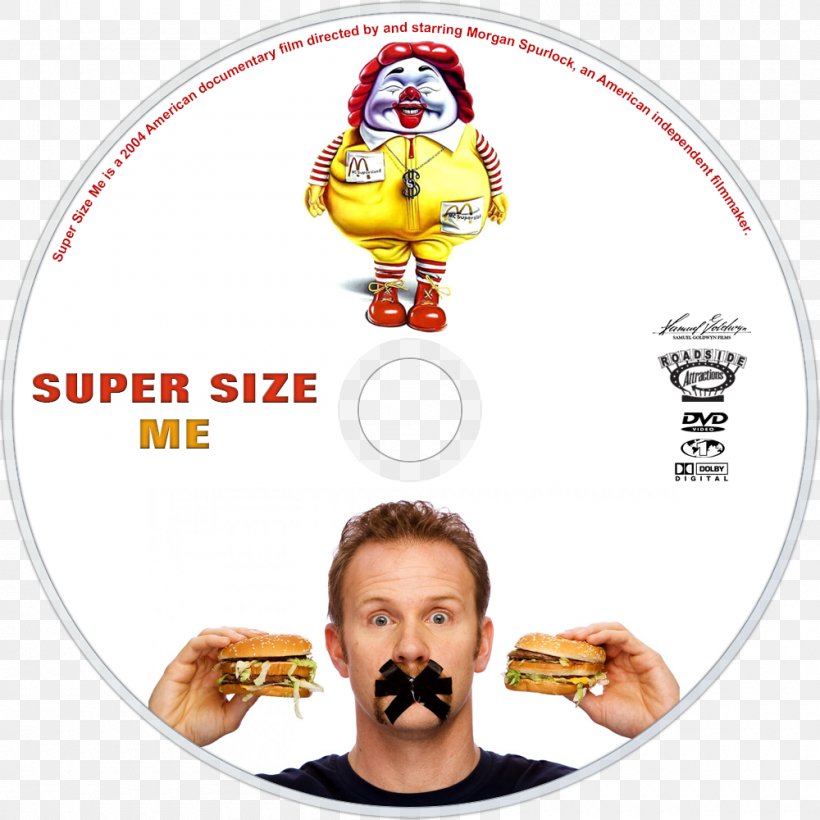 Morgan Spurlock Super Size Me Film Poster Film Poster, PNG, 1000x1000px, 2004, Morgan Spurlock, Brand, Film, Film Poster Download Free