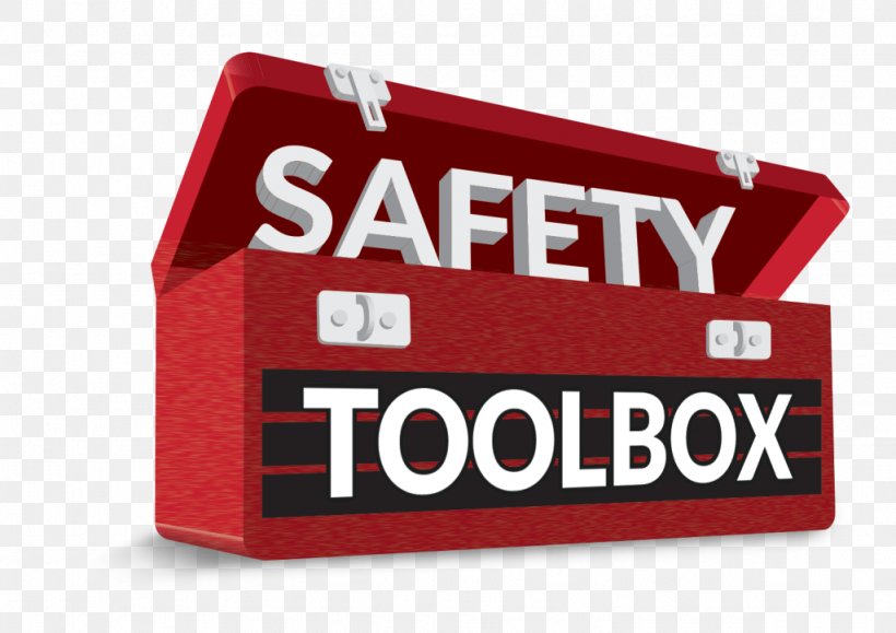 Occupational Safety And Health Tool Boxes Process Safety Management Construction Site Safety, PNG, 1024x724px, Safety, Accident, Behaviorbased Safety, Brand, Construction Site Safety Download Free