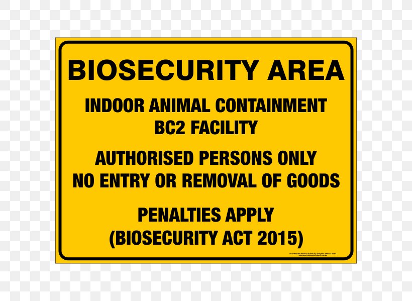 Biosecurity Sign Safety Animal Bird, PNG, 600x599px, Biosecurity, Animal, Area, Banner, Bird Download Free