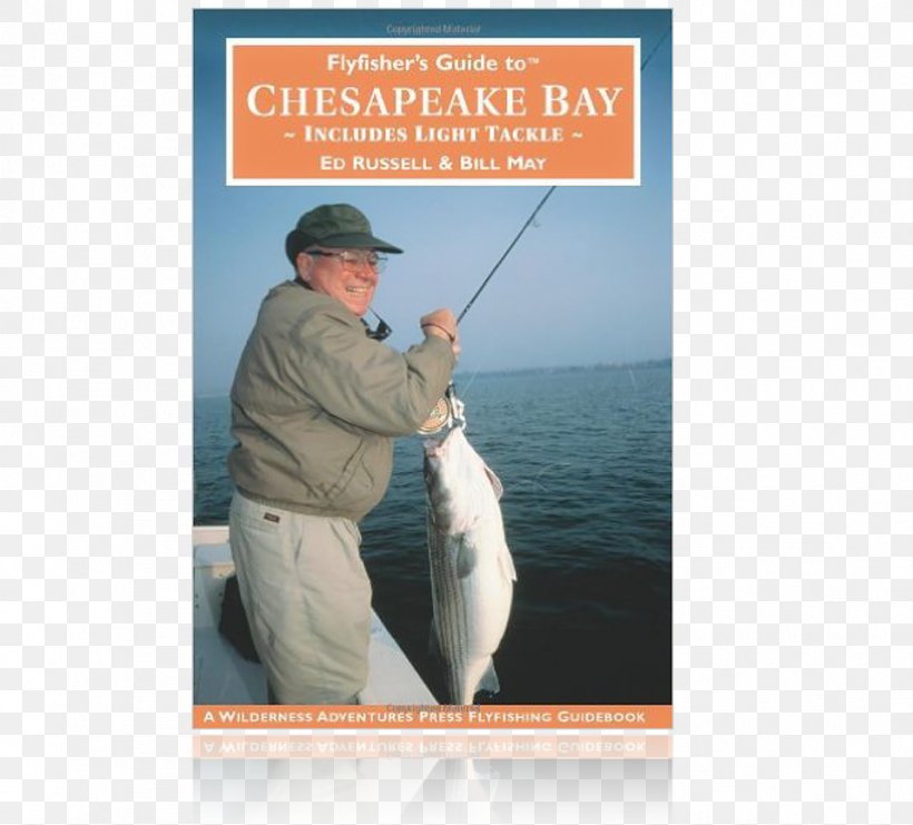 Casting Flyfisher's Guide To Chesapeake Bay: Includes Light Tackle Fly Fisher's Guide Delaware Bay, PNG, 957x865px, Casting, Advertising, Angling, Bass Fishing, Bay Download Free