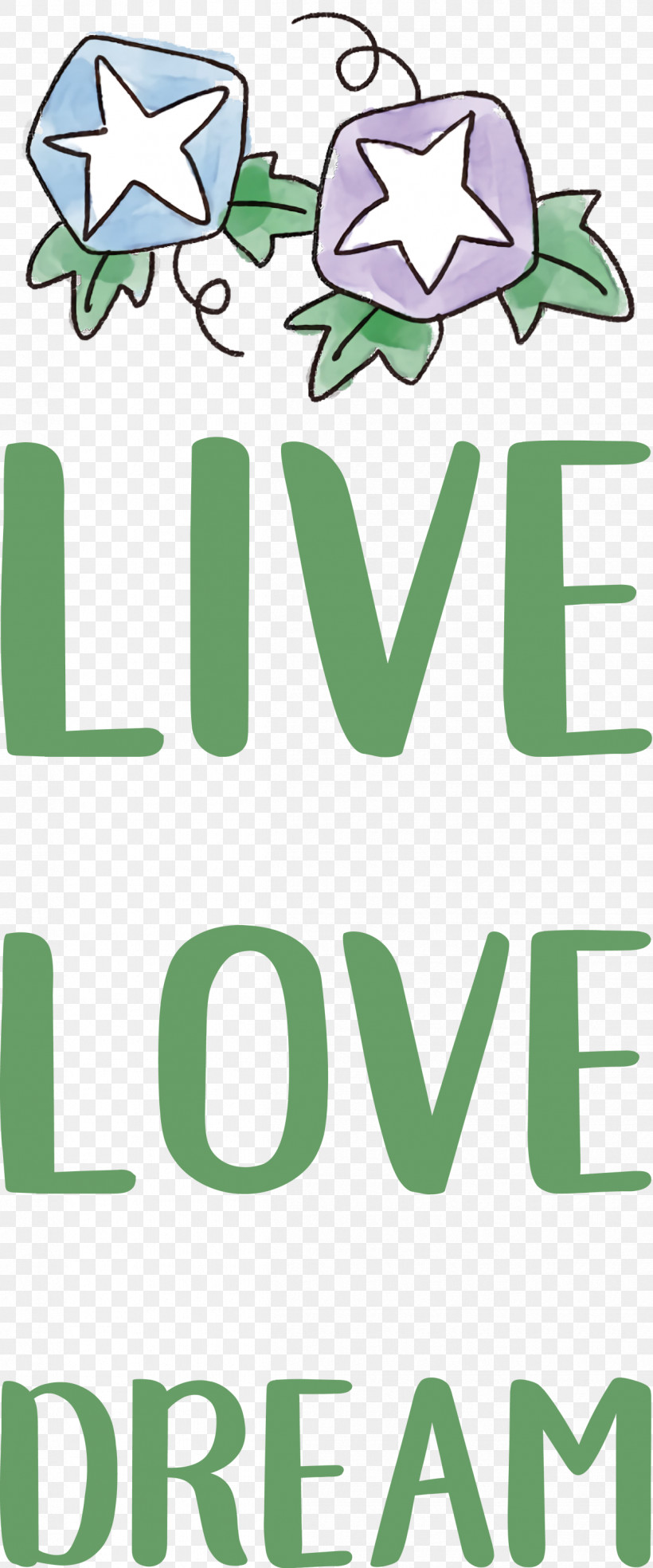 Live Love Dream, PNG, 1250x3000px, Live, Cartoon, Cricut, Dream, Idea Download Free