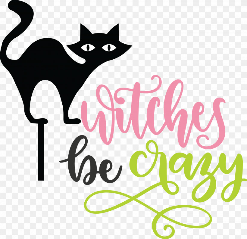 Happy Halloween Witches Be Crazy, PNG, 3000x2908px, Happy Halloween, Cat, Kitten, Logo, Whiskers Download Free