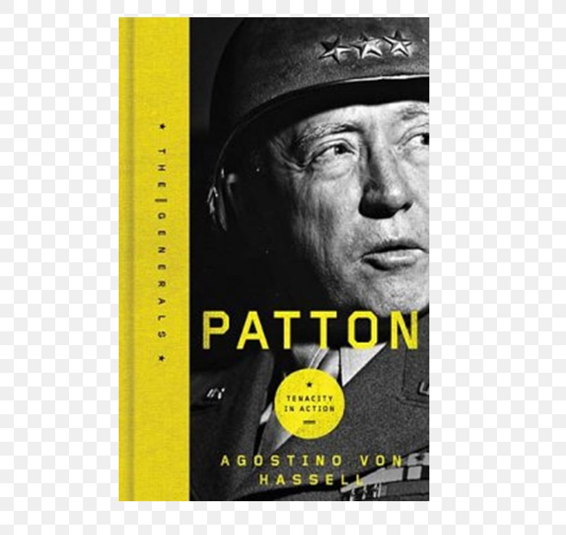 George Patton Second World War General Oberkommando Der Wehrmacht Always Do More Than Is Required Of You., PNG, 525x775px, Watercolor, Cartoon, Flower, Frame, Heart Download Free