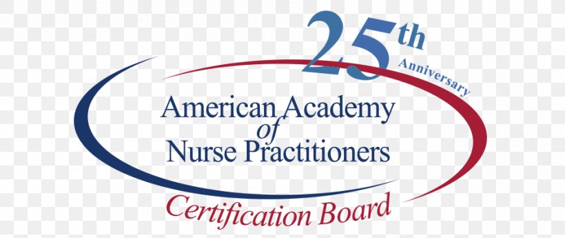 American Association Of Nurse Practitioners Board Certification Nursing Care Organization, PNG, 948x400px, Board Certification, Area, Blue, Brand, Certification Download Free