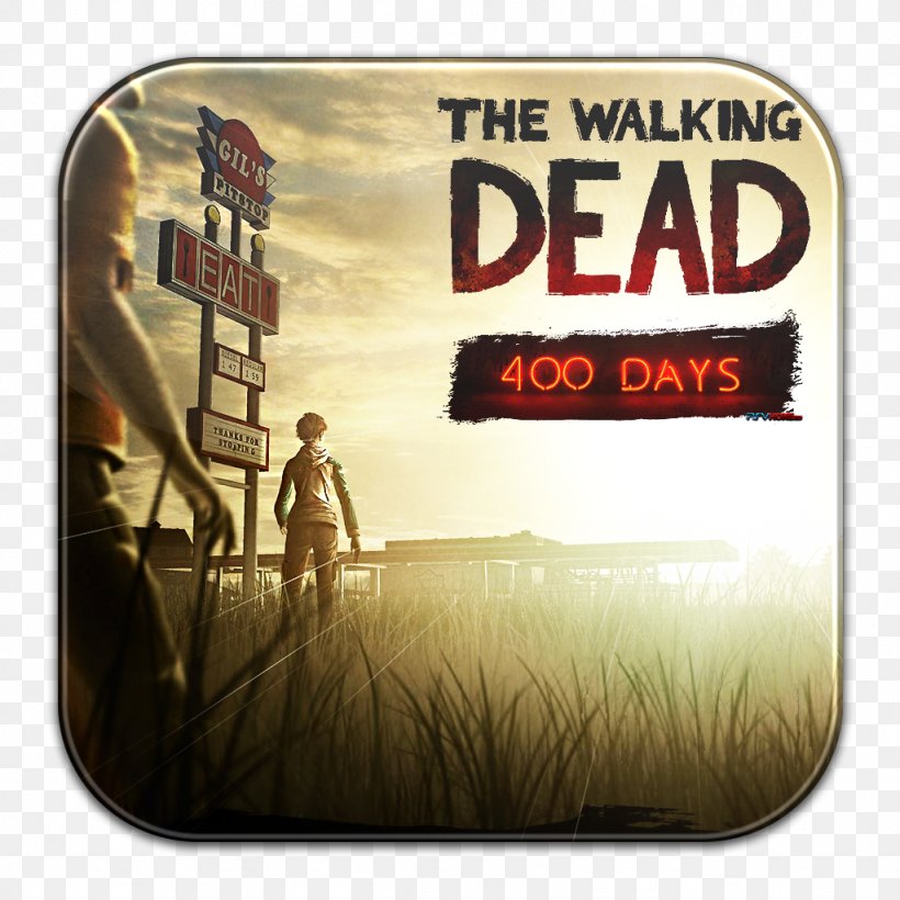 400 Days The Walking Dead: Season Two The Walking Dead: A New Frontier The Wolf Among Us The Walking Dead: Survival Instinct, PNG, 1024x1024px, Walking Dead Season Two, Brand, Game, Label, Steam Download Free