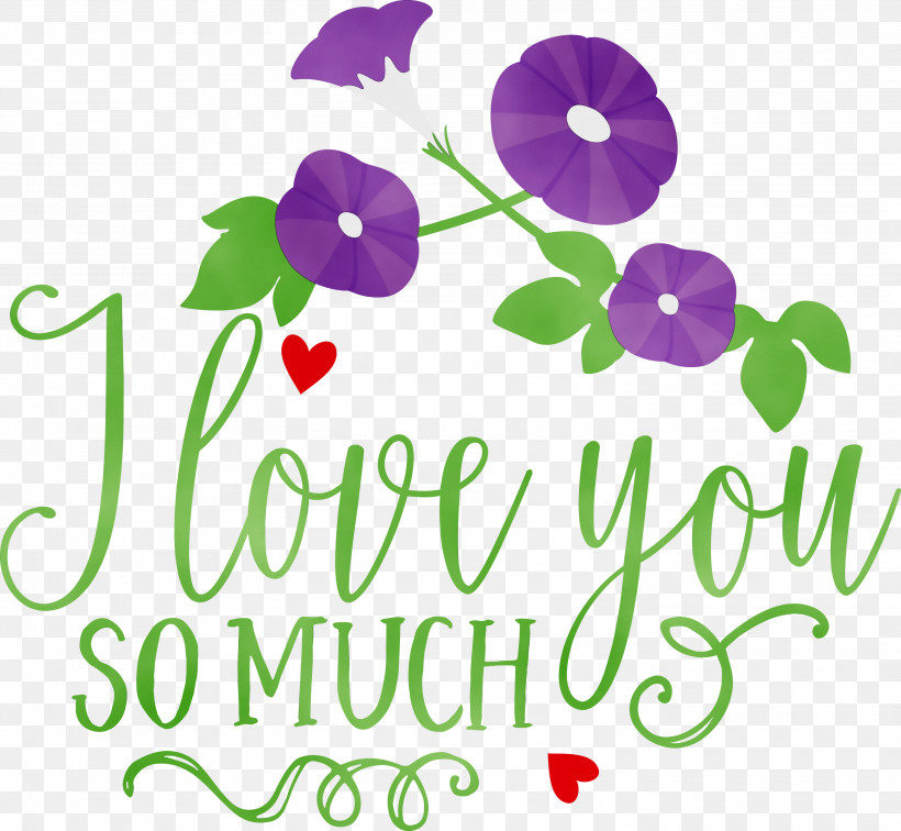 Floral Design, PNG, 3000x2766px, I Love You So Much, Cut Flowers, Floral Design, Flower, Leaf Download Free