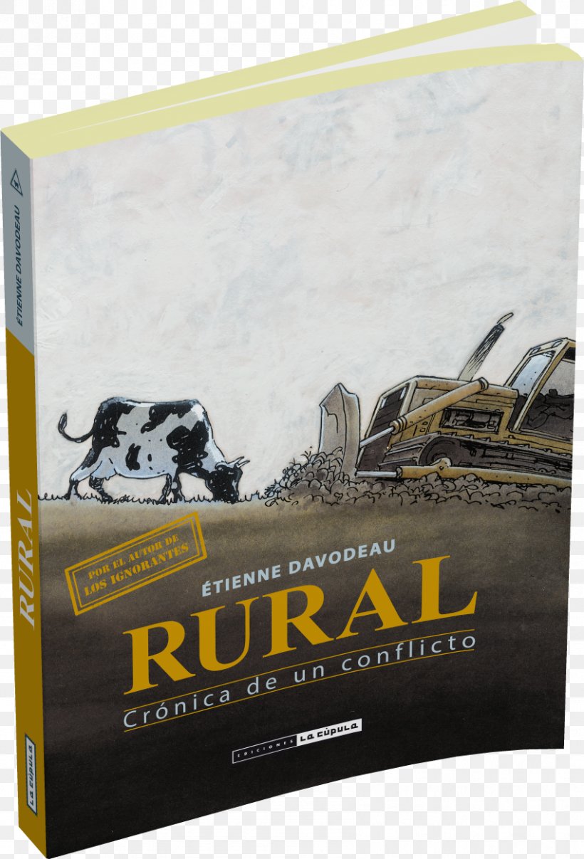 Rural: Crónica De Un Conflicto Rural Area Book October, PNG, 851x1253px, 2005, Rural Area, Advertising, Agriculture, Author Download Free