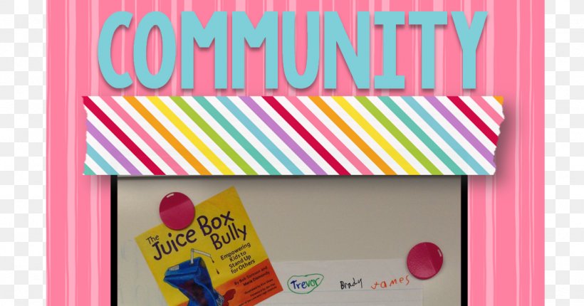 The Juice Box Bully: Empowering Kids To Stand Up For Others School Academic Year Collaboration, PNG, 1127x591px, School, Academic Year, Collaboration, Job, Magenta Download Free