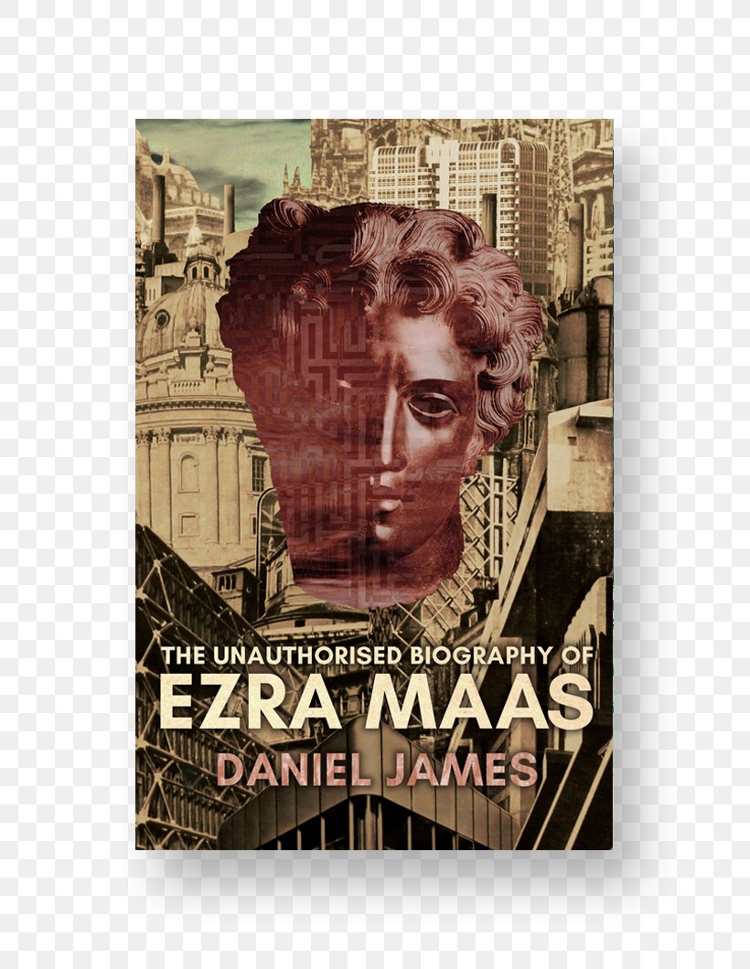 The Unauthorised Biography Of Ezra Maas Book God Article, PNG, 800x1060px, Book, Article, Biography, Blog, Book Review Download Free
