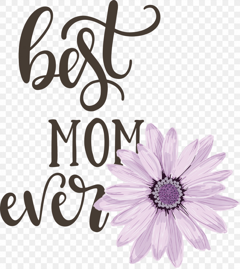 Mothers Day Best Mom Ever Mothers Day Quote, PNG, 2622x2942px, Mothers Day, Best Mom Ever, Black, Blossom, Common Daisy Download Free