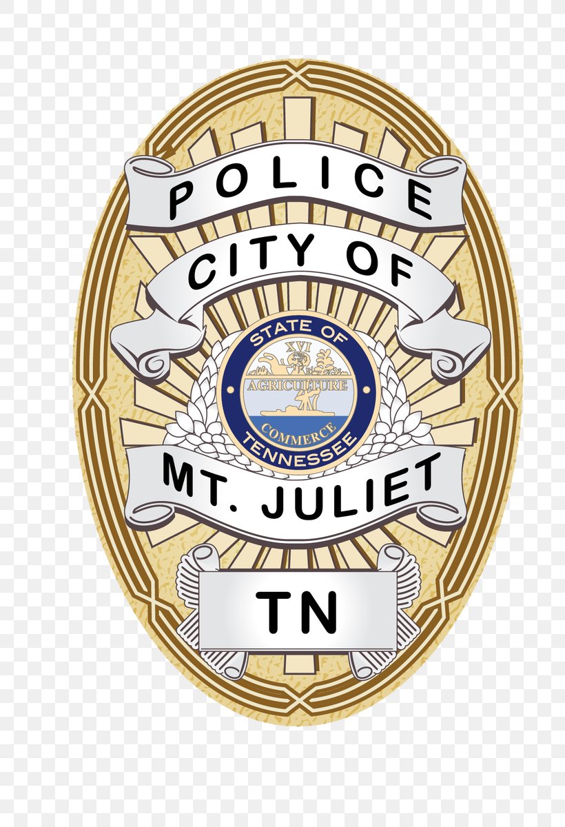 Mt. Juliet Police White House Page Drive Tennessee Bureau Of Investigation, PNG, 780x1200px, Mt Juliet, Badge, Brand, District Of Columbia, Emblem Download Free