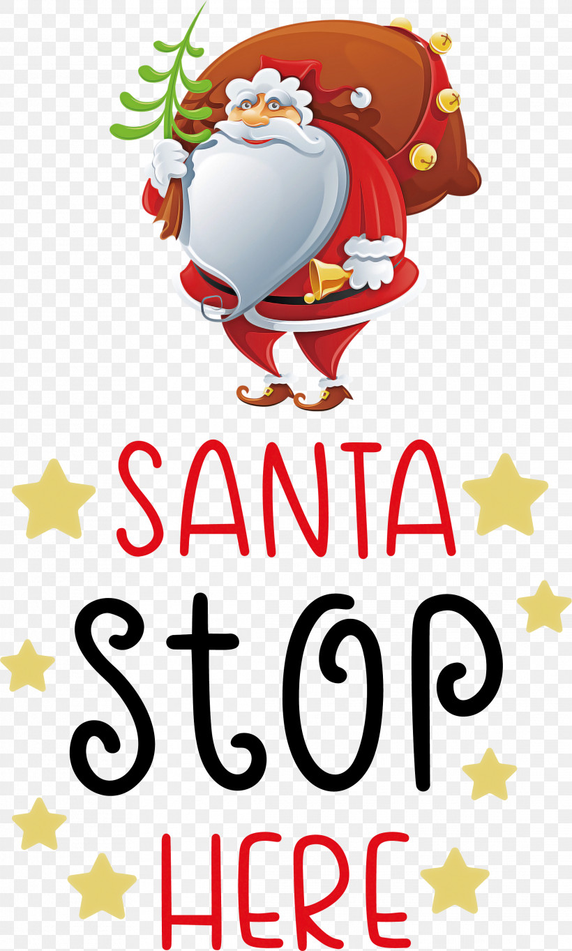 Santa Stop Here Santa Christmas, PNG, 2227x3702px, Santa Stop Here, Christmas, Christmas Card, Christmas Day, Christmas Decoration Download Free