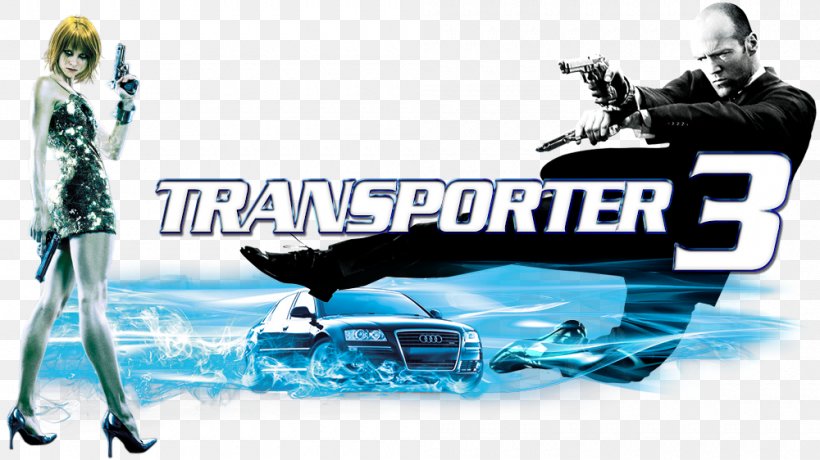 Film Poster The Transporter Television Show, PNG, 1000x562px, Poster, Advertising, Brand, Death Race, Fan Art Download Free