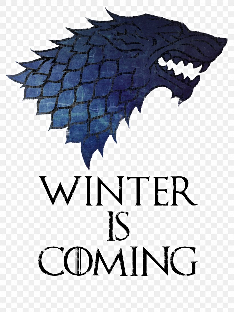House Stark Daenerys Targaryen Winter Is Coming House Targaryen House Lannister, PNG, 2400x3200px, House Stark, Art, Brand, Casa Tully, Daenerys Targaryen Download Free