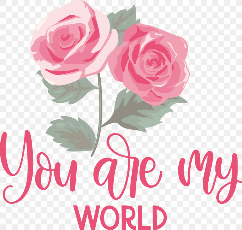 You Are My World Valentine Valentines, PNG, 3000x2853px, You Are My World, Cabbage Rose, Floral Design, Floribunda, Flower Download Free
