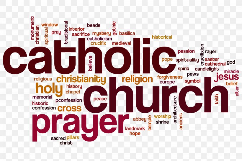 Catholicism Catholic Church Religion Christian Church, PNG, 4500x3000px, Catholicism, Advertising, Belief, Brand, Catholic Download Free