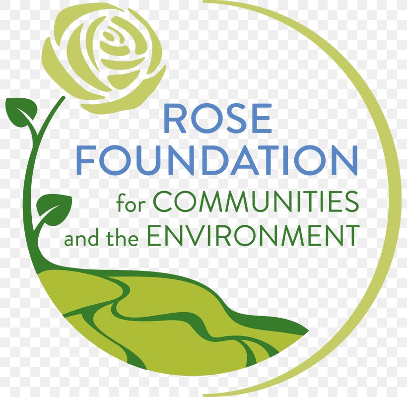 Rose Foundation For Communities & The Environment Organization The Rose Foundation For Communities And The Environment Logo, PNG, 798x800px, Foundation, Area, Brand, California, Charitable Organization Download Free