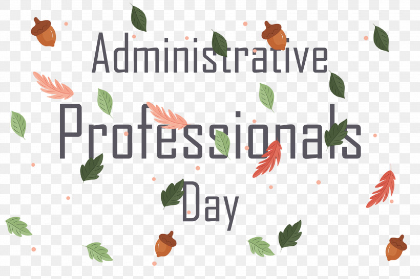 Administrative Professionals Day Secretaries Day Admin Day, PNG, 3000x2000px, Administrative Professionals Day, Admin Day, Biology, Leaf, Logo Download Free