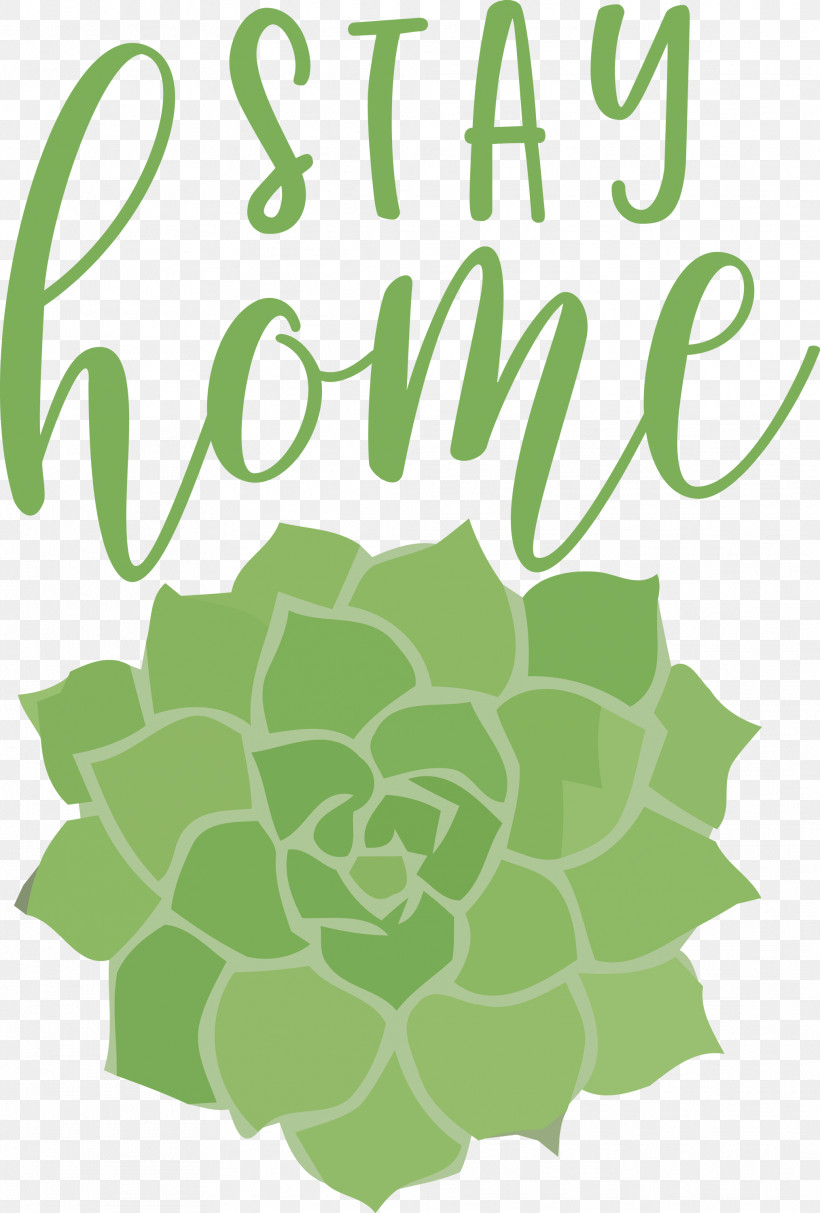 STAY HOME, PNG, 2027x3000px, Stay Home, Flora, Floral Design, Flower, Leaf Download Free