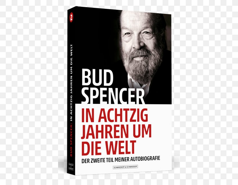 In Eighty Years Around The World Bud Spencer, PNG, 419x640px, Bud Spencer, Actor, Biography, Book, Brand Download Free