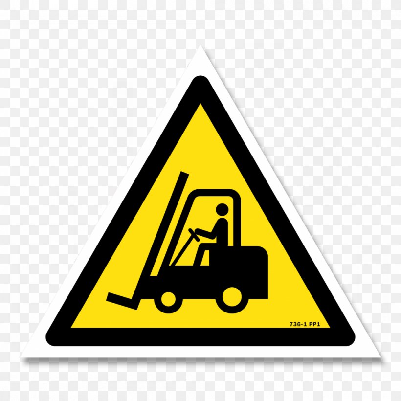ISO 7010 Warning Sign Vehicle Forklift Traffic Sign, PNG, 1000x1000px, Iso 7010, Area, Brand, Forklift, Hazard Download Free