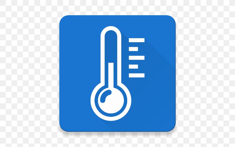 Thermometer Unit Of Measurement Temperature Google, PNG, 512x512px, Thermometer, Android, Area, Blue, Brand Download Free