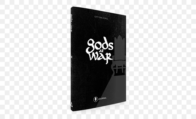 Gods At War: Defeating The Idols That Battle For Your Heart Gods At War: Participant Journal Christianity Christian Literature, PNG, 500x500px, Christianity, Book, Brand, Christian Church, Christian Literature Download Free