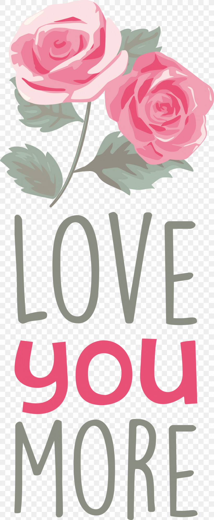 Love You More Valentines Day Valentine, PNG, 1235x3000px, Love You More, Drawing, Flower, Garden, Garden Roses Download Free