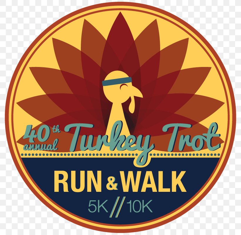 Turkey Trot Logo Recreation Center Thanksgiving, PNG, 800x800px, Turkey Trot, Area, Brand, Label, Logo Download Free