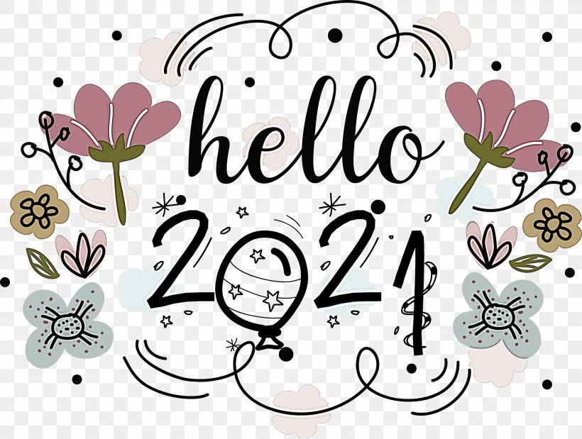 Hello 2021 Happy New Year 2021, PNG, 3000x2266px, Hello 2021, Calligraphy, Flora, Floral Design, Happy New Year 2021 Download Free