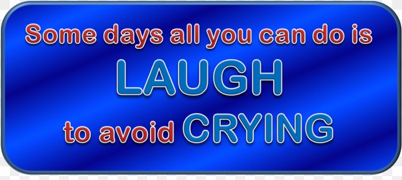 Laughter Crying Clip Art, PNG, 1179x530px, Laughter, Banner, Blog, Blue, Brand Download Free