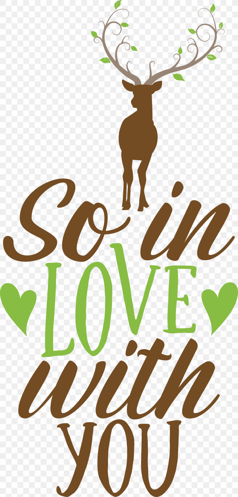 So In Love With You Valentines Day Valentine, PNG, 1437x3000px, Valentines Day, Antler, Deer, Logo, Quote Download Free