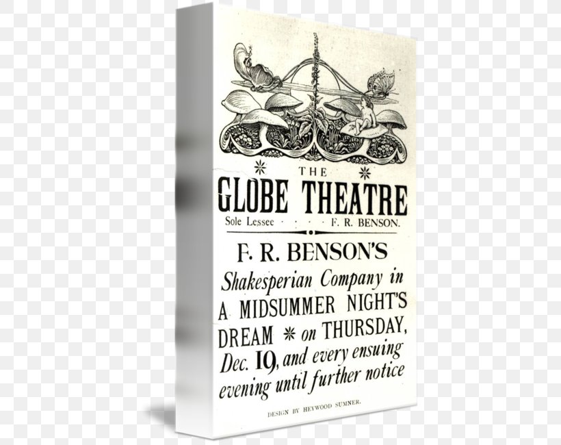 A Midsummer Night's Dream Globe Theatre, London Poster Printing Advertising, PNG, 409x650px, Globe Theatre London, Advertising, Allposterscom, Art, Artcom Download Free