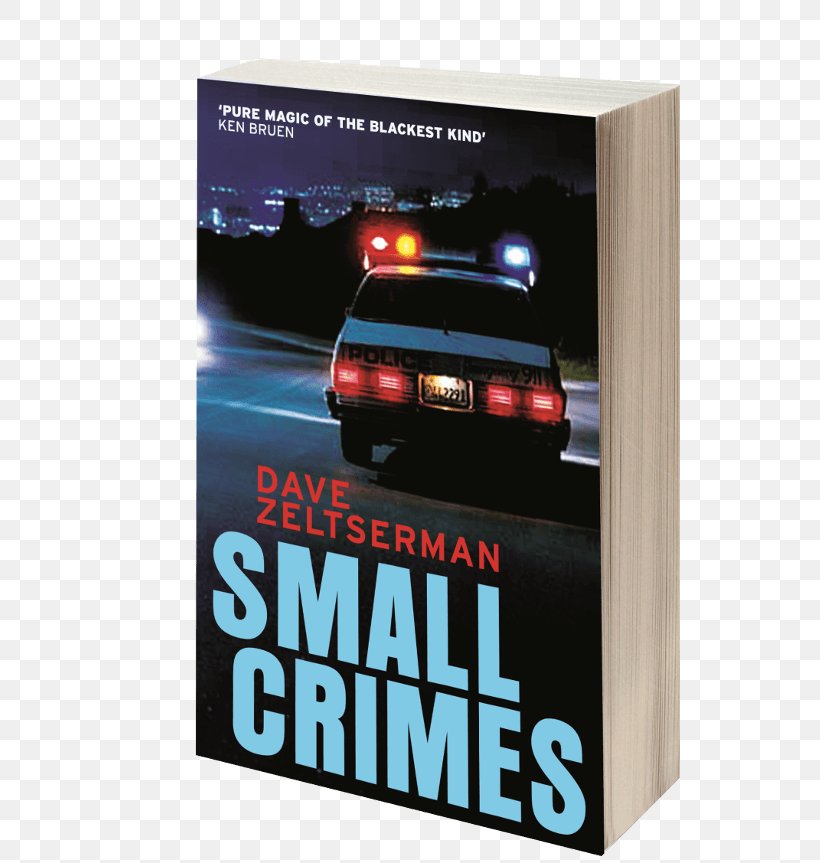 Small Crimes Amazon.com Noir Fiction Crime Fiction, PNG, 600x863px, Amazoncom, Book, Brand, Crime, Crime Fiction Download Free